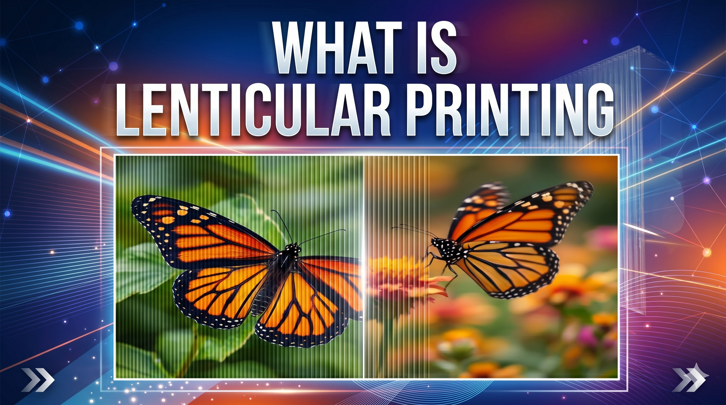 What is Lenticular Printing?
